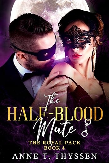 The Half-Blood Mate (2024)by Anne T. Thyssen