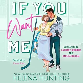 AudioBook - If You Want Me (2024)by Helena Hunting