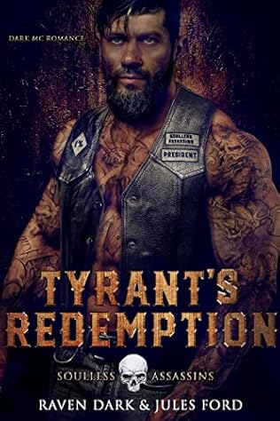 Tyrant's Redemption (2022) by Raven Dark and Jules Ford