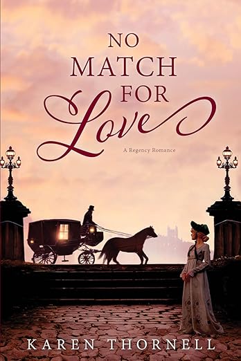 No Match for Love (2024)by Karen Thornell