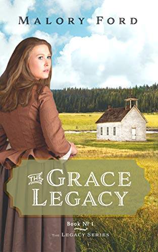 The Grace Legacy (2020) by Malory Ford