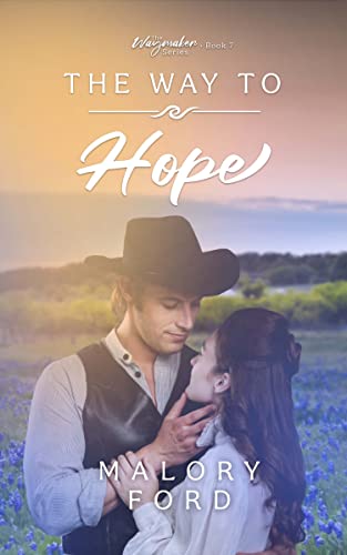 The Way to Hope (2022) by Malory Ford