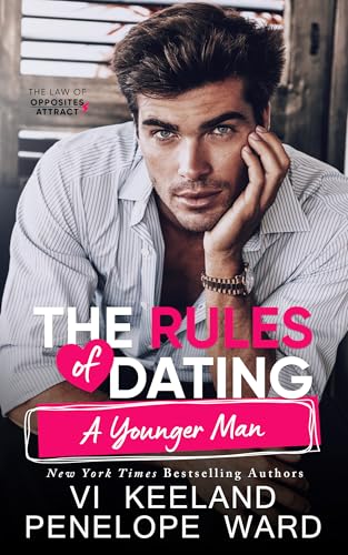 The Rules of Dating a Younger Man (2024) by Vi Keeland and Penelope Ward