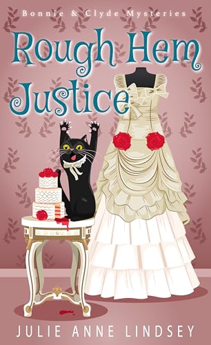 Rough Hem Justice (2024) by Julie Anne Lindsey