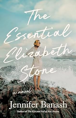 The Essential Elizabeth Stone (2024) by Jennifer Banash