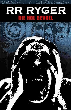 Die Hol Gevoel (Afrikaans Edition)(2024)by Michael Green,Gareth Green
