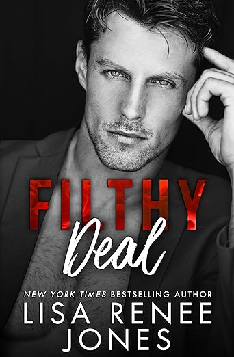 Filthy Deal (2024)by Lisa Renee Jones