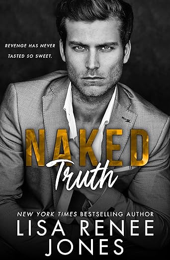 Naked Truth (2024)by Lisa Renee Jones