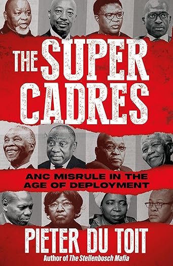 The Super Cadres (2024)by Pieter du Toit