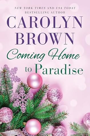 Coming Home to Paradise (2024) by Carolyn Brown