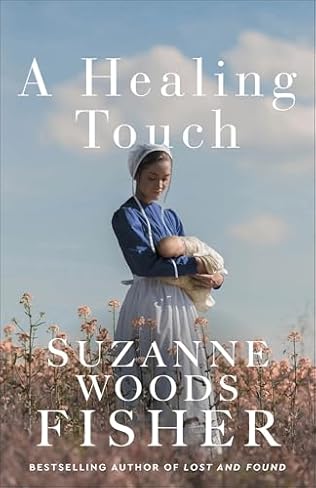 A Healing Touch (2024) by Suzanne Woods Fisher