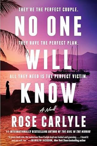 No One Will Know (2024) by Rose Carlyle