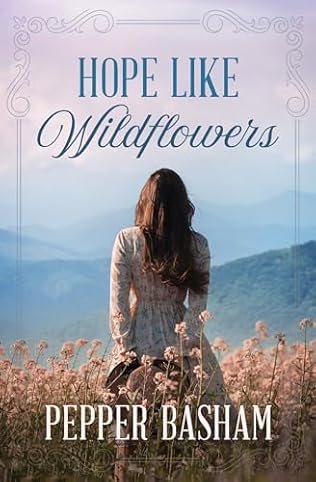 Hope Like Wildflowers (2024) by Pepper Basham