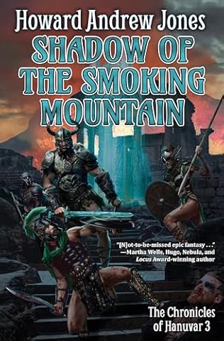 Shadow of the Smoking Mountain (2024) by Howard Andrew Jones