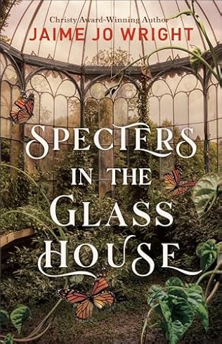 Specters in the Glass House (2024) by Jaime Jo Wright