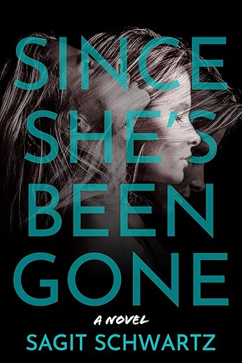 Since She's Been Gone (2024)by Sagit Schwartz