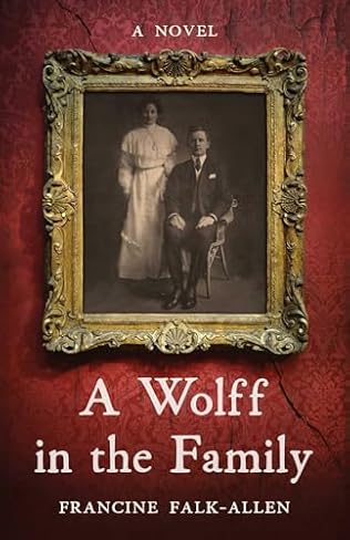 A Wolff in the Family (2024) by Francine Falk-Allen