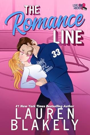 The Romance Line (2024) by Lauren Blakely