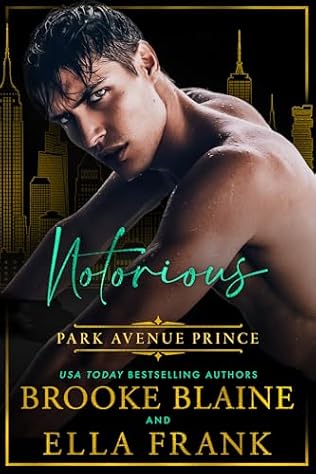 Notorious Park Avenue Prince (2024) by Brooke Blaine and Ella Frank