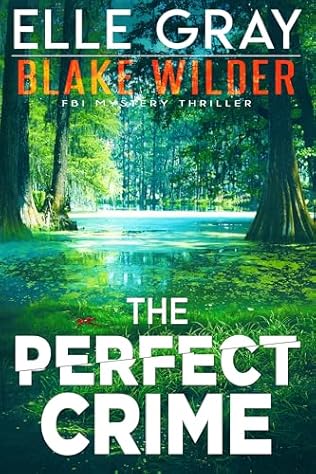 The Perfect Crime (2024) by Elle Gray