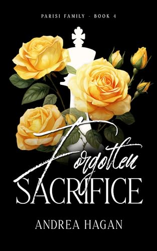 Forgotten Sacrifice (2024) by Andrea Hagan