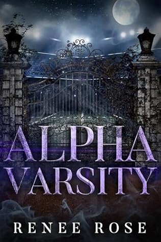 Alpha Varsity (2024) by Renee Rose