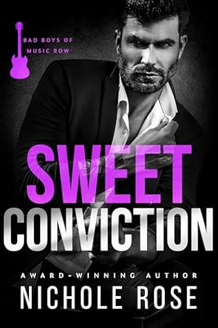 Sweet Conviction (2024) by Nichole Rose