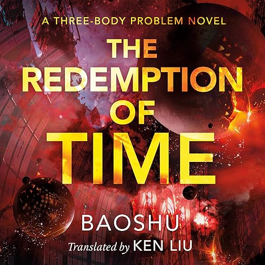 AudioBook - The Redemption of Time (2019)by Baoshu