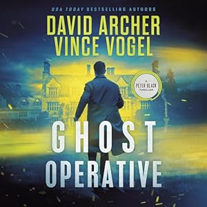 AudioBook - Ghost Operative (2024)by David Archer, Vince Vogel