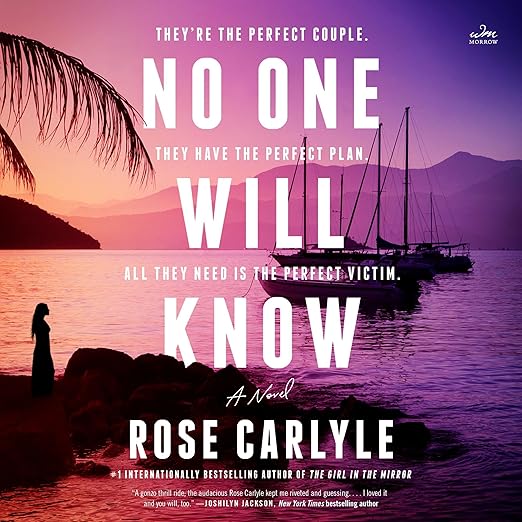 AudioBook - No One Will Know (2024)by Rose Carlyle