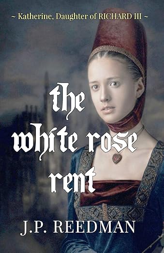 The White Rose Rent (2018)by J.P. Reedman