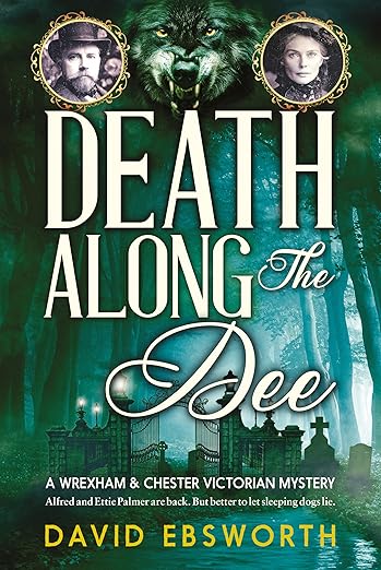 Death Along The Dee (2024)by David Ebsworth