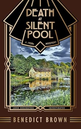 Death at Silent Pool (2024)by Benedict Brown