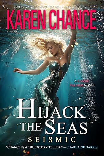 Hijack the Seas: Seismic (2024)by Karen Chance