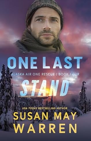 One Last Stand (2024) by Susan May Warren