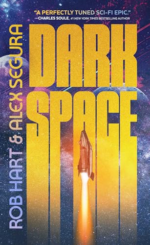 Dark Space (2024) by Rob Hart and Alex Segura