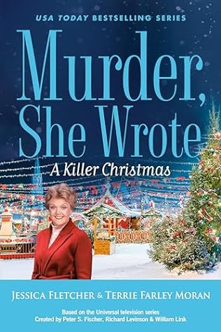 A Killer Christmas (2024) by Jessica Fletcher and Terrie Farley Moran