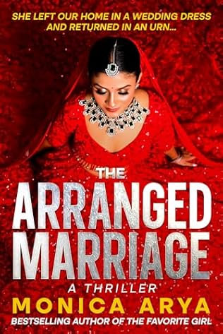 The Arranged Marriage (2024) by Monica Arya