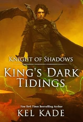 Knight of Shadows (2024) by Kel Kade