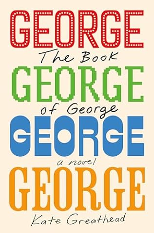 The Book of George (2024) by Kate Greathead