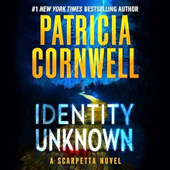 AudioBook - Identity Unknown (2024)by Patricia Cornwell