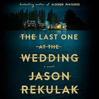 AudioBook - The Last One at the Wedding (2024)by Jason Rekulak