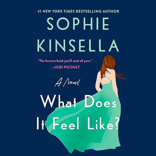 AudioBook - What Does It Feel Like? (2024)by Sophie Kinsella