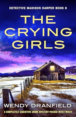 The Crying Girls (2024) by Wendy Dranfield