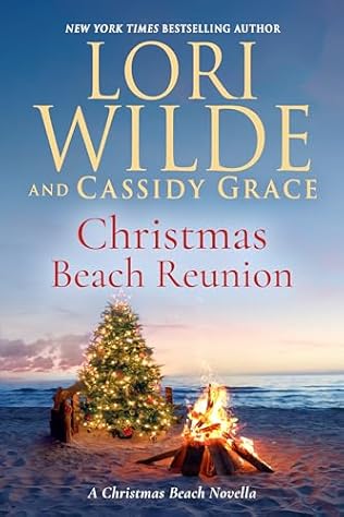 Christmas Beach Reunion (2024) by Cassidy Grace and Lori Wilde