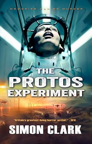 The Protos Experiment (2024) by Simon Clark