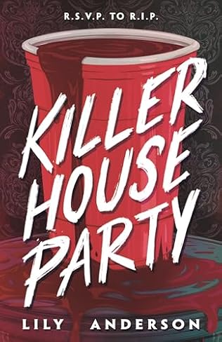 Killer House Party (2024) by Lily Anderson