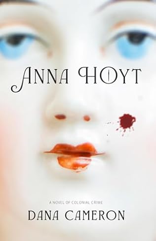 Anna Hoyt (2024) by Dana Cameron