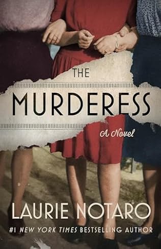 The Murderess (2024) by Laurie Notaro