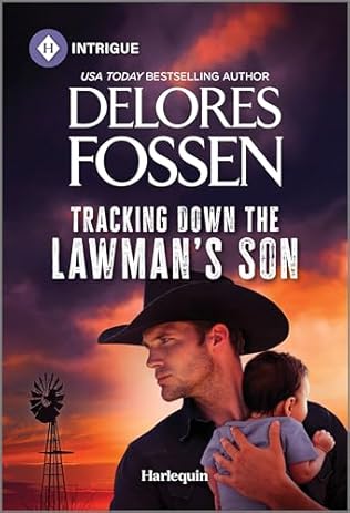 Tracking Down the Lawman's Son (2024) by Delores Fossen